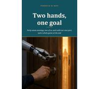 Two hands, one goal: Forty-seven evenings, two of us, each with our own part, and a whole game at the end