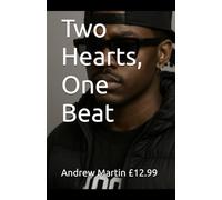 Two Hearts, One Beat