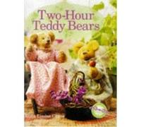 Two-Hour Teddy Bears Anita Louise Crane (Auteur)