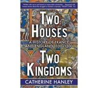 Two Houses Two Kingdoms - Catherine Hanley - Yale University Press - Livre en Anglais - Paperback Catherine HanleyCatherine Hanley (Auteur)