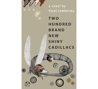 Two Hundred Brand New Shiny Cadillacs