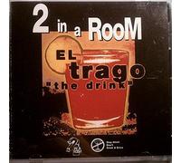 Two in a Room - El Trago the Drink