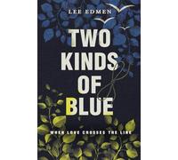 Two Kinds of Blue