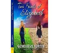 Two Kinds Of Elizabeth