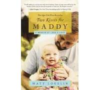 Two Kisses For Maddy