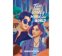 Two Less Lonely People In The World