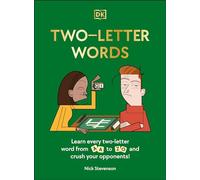 Two-Letter Words: Learn Every Two-letter Word From Aa to Zo and Crush Your Opponents!