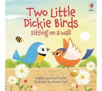 Russell Punter – Two Little Dickie Birds sitting on a wall – Usborne