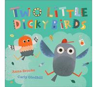 Two Little Dicky Birds: A Play-along Adventure