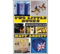 Two Little Ducks: and Selected Poems (2015-2018) - [Version Originale] Inconnu (Auteur)