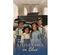 Two Little Girls In Blue