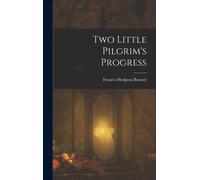 Two Little Pilgrim's Progress