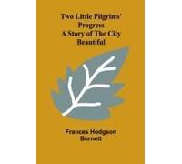 Two Little Pilgrims' Progress