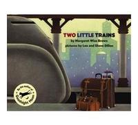 Two Little Trains Margaret Wise Brown (Auteur)
