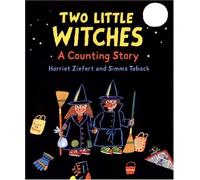 Two Little Witches: A Halloween Counting Story
