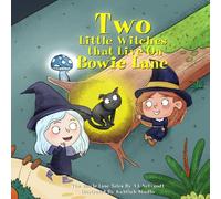 Two little witches that live on Bowie Lane