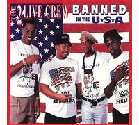 Two Live Crew - Banned in the U.S.a.