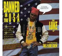 Two Live Crew - Banned in The U.S.a