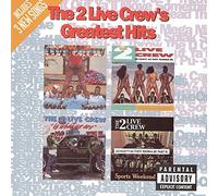 Two Live Crew - Greatest Hits