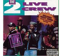 Two Live Crew - Live in Concert