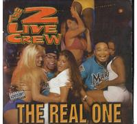 Two Live Crew - Real One