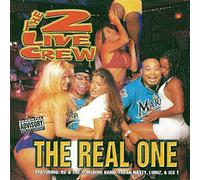 Two Live Crew - Real One