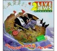 Two Live Jews - Christmas Jews
