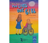 Two lives, one girl. La voce di una sibling. Con QR Code