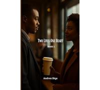 Two Lives, One Heart