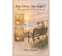 Two Lives, One Legacy: Memory Journals for Grandma and Grandpa
