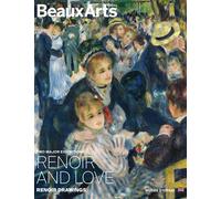 Two major exhibitions : Renoir and love - Renoir The Draughtsman Au musée d'Orsay - Editions anglaise - Collectif - Beaux Arts Editions - broché - Catalogue d'exposition