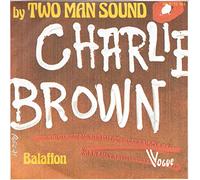 Two Man Sound - Charlie Brown - Balaffon