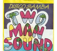 Two Man Sound - Disco samba (1986) / Vinyl single [Vinyl-Single 7'']