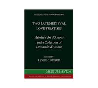 Two Medieval Love Treatises