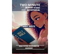 Two-Minute With Jesus For Women 2026 Devotional: 365Daily Devotional for Refreshment and Encouragement