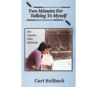 Two Minutes For Talking To Myself