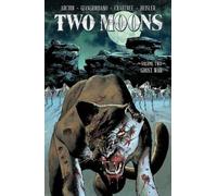 Two Moons, tome 2 : La guerre des fantômes