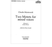 [(Two Motets for Mixed Voices: Vocal Score)] [Author: Claudio Monteverdi] published on (December, 1968)