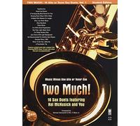 Two Much 16 Duets for Sax - Two Much 16 Duets for Sax