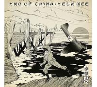 Two Of China - Telk Mee
