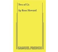 Two of Us - Ross Howard - Samuel French Ltd - Livre en Anglais - Paperback Ross HowardRoss Howard (Auteur)