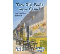 Two Old Fools On A Camel