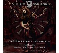 Two Orchestral Symphonies : The Heretic & Majesty and Passion-J.S Bach