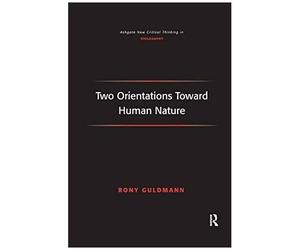 Two Orientations Toward Human Nature