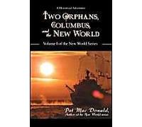 Two Orphans, Columbus, And The New World