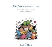 Two Pees In a Pod ZZZZZZZZZZZ: One family's garbage is another family's treasure!!!