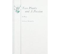 Two Planks And A Passion