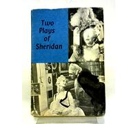 two plays of sheridan: the rivals and the school f