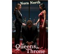 Two Queens One Throne: How Two Trans Women Tamed an Alpha