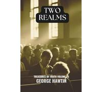 Two Realms: A Look into Body, Soul, Spirit a Bible Study for Men and Women
